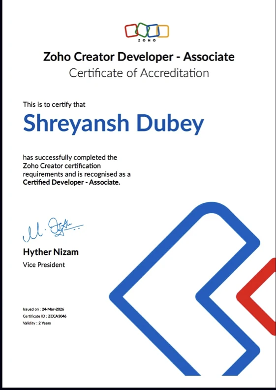 Shreyansh Dubey - Zoho Creator Associate certification